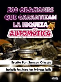 Produktbild: 500 Oraciones Que Garantizan Una Riqueza Autom&aacute;tica