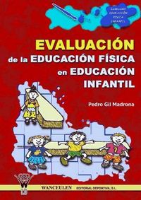 Produktbild: La evaluaci&oacute;n de la educaci&oacute;n f&iacute;sica en la Educaci&oacute;n Infantil