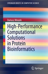 Produktbild: High-Performance Computational Solutions in Protein Bioinformatics