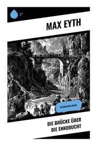 Produktbild: Die Br&uuml;cke &uuml;ber die Ennobucht