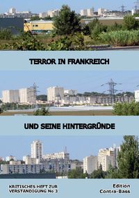 Produktbild: Terror in Frankreich und seine Hintergr&uuml;nde