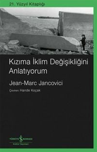 Produktbild: Kizima Iklim Degisikligini Anlatiyorum