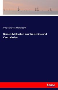 Produktbild: Binnen-Mollusken aus Westchina und Centralasien