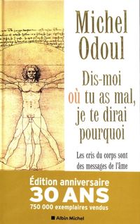 Produktbild: Dis-moi o&ugrave; tu as mal, je te dirai pourquoi