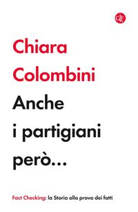Produktbild: Anche i partigiani per&ograve;...