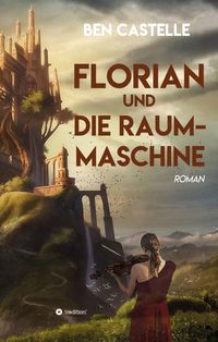 Produktbild: Florian und die Raummaschine