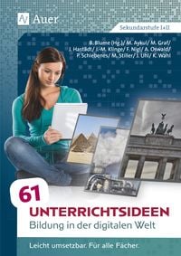 Produktbild: 61 Unterrichtsideen Bildung in der digitalen Welt