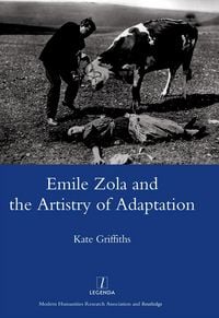 Produktbild: Emile Zola and the Artistry of Adaptation