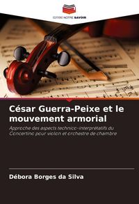 Produktbild: C&eacute;sar Guerra-Peixe et le mouvement armorial