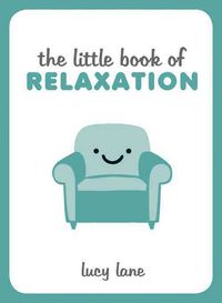 Produktbild: Lane, L: The Little Book of Relaxation