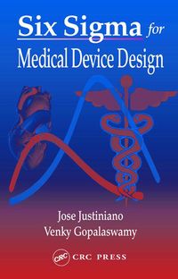Produktbild: Six Sigma for Medical Device Design