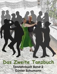 Bild vom Artikel Das Zweite Tanzbuch vom Autor Günter Schumann