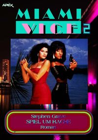 Produktbild: Miami Vice 2: Spiel Um Rache