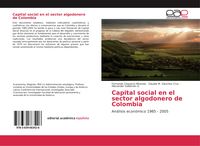 Produktbild: Capital social en el sector algodonero de Colombia
