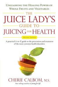 Produktbild: The Juice Lady's Guide To Juicing for Health