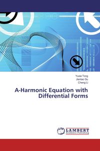 Produktbild: A-Harmonic Equation with Differential Forms