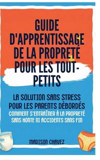 Produktbild: Guide D'Apprentissage De La Propret&eacute; Pour Les Tout-Petits