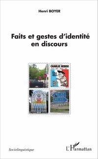 Produktbild: Faits et gestes d'identit&eacute; en discours