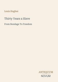 Produktbild: Thirty Years a Slave