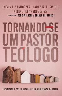 Produktbild: Tornando-se um Pastor Te&oacute;logo