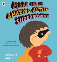 Produktbild: Isaac and His Amazing Autism Superpowers!