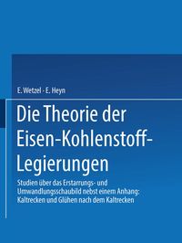 Produktbild: Die Theorie der Eisen-Kohlenstoff-Legierungen