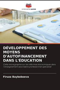 Produktbild: D&eacute;veloppement des Moyens D'autofinancement Dans L'&eacute;ducation