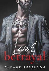 Produktbild: Love & Betrayal (Happy Ever After Bad Boy Series)