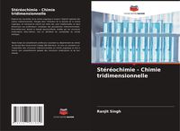 Produktbild: St&eacute;r&eacute;ochimie - Chimie tridimensionnelle