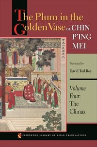 Produktbild: The Plum in the Golden Vase Or, Chin P'Ing Mei, Volume Four