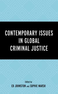 Produktbild: Contemporary Issues in Global Criminal Justice