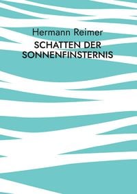 Produktbild: Schatten der Sonnenfinsternis