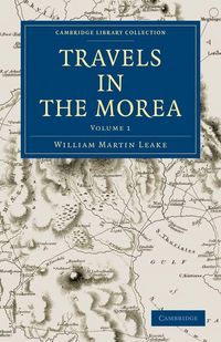 Produktbild: Travels in the Morea - Volume 1