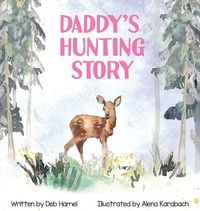 Produktbild: Daddy's Hunting Story