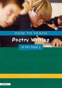 Produktbild: How to Teach Poetry Writing At Key Stage 3