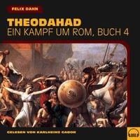 Produktbild: Theodahad (Ein Kampf um Rom, Buch 4)