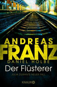 Der Flüsterer von Andreas Franz