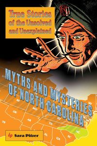 Produktbild: Myths and Mysteries of North Carolina