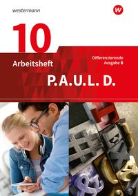 Produktbild: P.A.U.L. D. - Pers&ouml;nliches Arbeits- und Lesebuch Deutsch - Differenzierende Ausgabe f&uuml;r Realschulen und Gemeinschaftsschulen in Baden-W&uuml;rttemberg