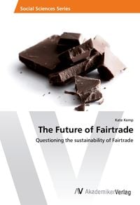 Produktbild: The Future of Fairtrade