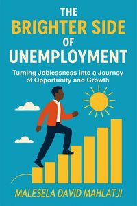 Produktbild: The Brighter Side Of Unemployment