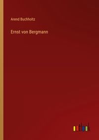 Produktbild: Ernst von Bergmann