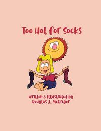 Produktbild: Too Hot for Socks