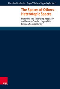 Produktbild: The Spaces of Others &ndash; Heterotopic Spaces