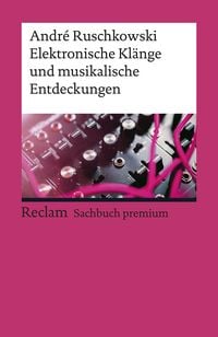 Produktbild: Elektronische Kl&auml;nge und musikalische Entdeckungen