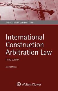 Produktbild: International Construction Arbitration Law