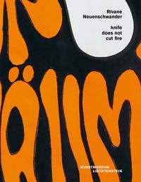 Produktbild: Rivane Neuenschwander - knife does not cut fire