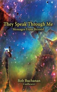Produktbild: They Speak Through Me: Messages From Beyond