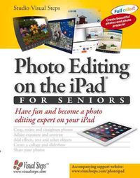 Produktbild: Studio Visual Steps: Photo Editing on the Ipad for Seniors