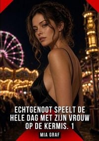 Produktbild: Echtgenoot speelt de hele dag met zijn vrouw op de kermis. 1